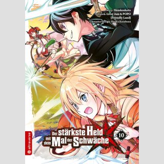 Der stärkste Held mit dem Mal der Schwäche Bd. 10