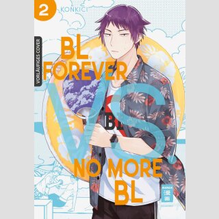 BL Forever vs. No More BL Bd. 2