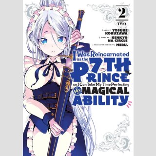 I Was Reincarnated as the 7th Prince so I Can Take My Time Perfecting My Magical Ability vol. 2
