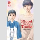 Blood on the Tracks Bd. 3