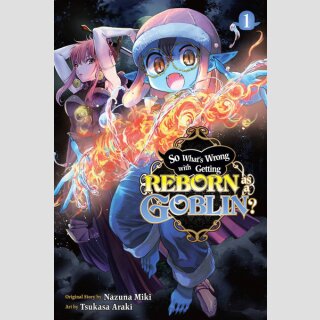 So Whats Wrong with Getting Reborn as a Goblin? vol. 1