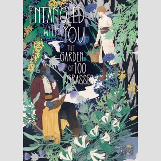 Entangled with You The Garden of 100 Grasses (One Shot)