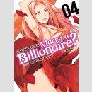 Who Wants to Marry a Billionaire? vol. 4