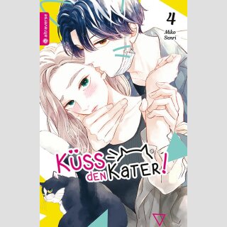 Küss den Kater! Bd. 4