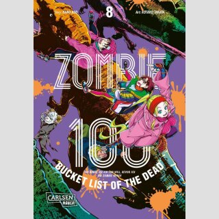 Zombie 100: Bucket List of the Dead Bd. 8