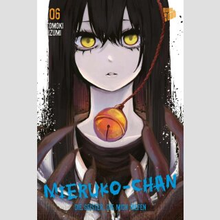 MIERUKO-CHAN Die Geister, die mich riefen Bd. 6