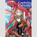 Captain Corinth The Galactic Navy Officer Becomes an Adventurer vol. 1～2～3～4～5～6