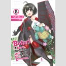 Bofuri I Dont Want to Get Hurt So Ill Max Out My Defense vol. 8 [Light Novel]