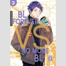 BL Forever vs. No More BL Bd. 3