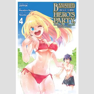 Banished From the Heros Party I Decided to Live a Quiet Life in the Countryside vol. 4 [Manga]