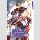 The Saints Magic Power is Omnipotent Bd. 7