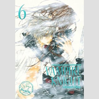 VAMPIRE KNIGHT Shojo Pearls Bd. 6