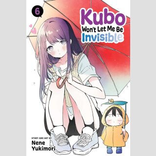 Kubo Wont Let Me Be Invisible vol. 6