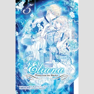 ELIANA Prinzessin der Bücher Bd. 5