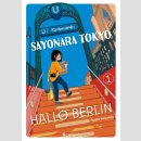 Sayonara Tokyo, Hallo Berlin Bd. 1