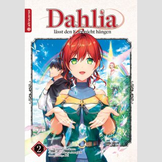 Dahlia lässt den Kopf nicht hängen Bd. 2