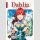 Dahlia lässt den Kopf nicht hängen Bd. 2