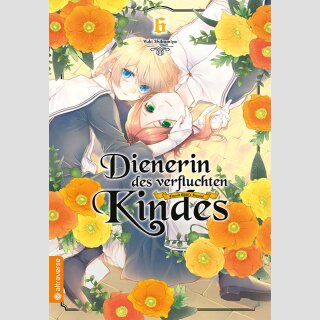 Dienerin des verfluchten Kindes Bd. 6
