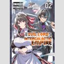 Im the Evil Lord of an Intergalactic Empire! vol. 2 [Manga]