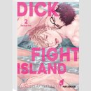 Dick Fight Island Bd. 2 (Ende)