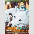 Even Dogs Go to Other Worlds Life in Another World with My Beloved Hound vol. 1