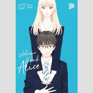 Welcome Back, Alice Bd. 2