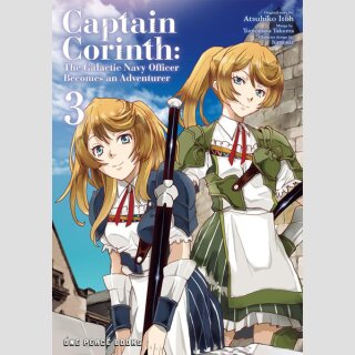 Captain Corinth The Galactic Navy Officer Becomes an Adventurer vol. 3